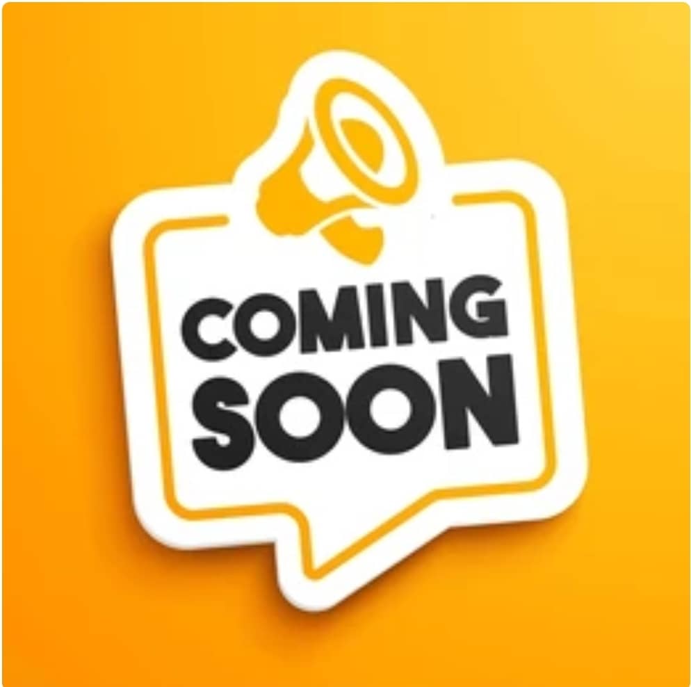 coming soon